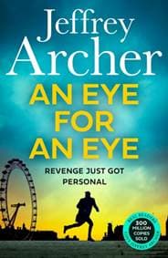 An Eye for an Eye - Jeffrey Archer, HarperCollins Publishers