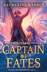 Captain of Fates - Katherine Webber, Electric Monkey