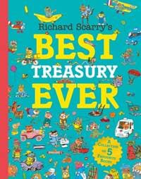 Richard Scarry’s Best Treasury Ever - Richard Scarry, HarperCollins Publishers