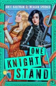 One Knight Stand - Amie Kaufman, Meagan Spooner, HarperCollins Publishers