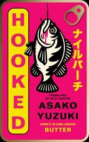 Hooked - Asako Yuzuki, HarperCollins Publishers