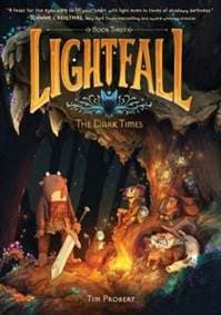 Lightfall: The Dark Times - Tim Probert, HarperCollins Publishers Inc