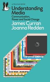 Understanding Media - James Curran, Joanna Redden, Penguin Books Ltd
