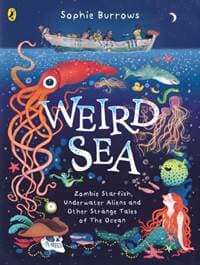 Weird Sea - Sophie Burrows, Penguin Random House Children's UK
