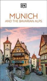 DK Munich and the Bavarian Alps - DK Travel, Dorling Kindersley Ltd