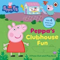 Peppa Pig: Peppa’s Clubhouse Fun - Peppa Pig, Penguin Random House Children's UK