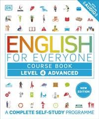 English for Everyone Course Book Level 4 Advanced - DK, Dorling Kindersley Ltd