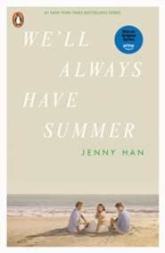 Well Always Have Summer - Jenny Han, Penguin Random House Children's UK