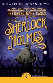 The Extraordinary Cases of Sherlock Holmes - Arthur Conan Doyle, Penguin Random House Children's UK
