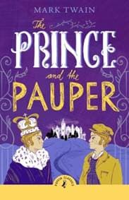 The Prince and the Pauper - Mark Twain, Penguin Random House Children's UK