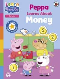 Learn with Peppa: Peppa Learns About Money - Peppa Pig, Penguin Random House Children's UK