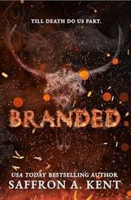 Branded - Saffron A. Kent, Little, Brown