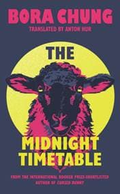The Midnight Timetable - Bora Chung, John Murray Press