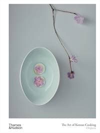 The Art of Korean Cooking - Onjium, Thames & Hudson Ltd