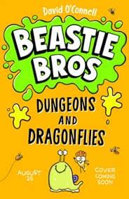 Beastie Bros: Dungeons and Dragonflies - David O'Connell, Scholastic