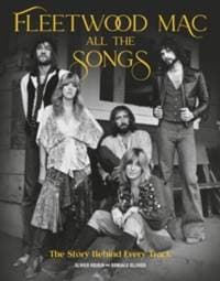 Fleetwood Mac All the Songs - Olivier Roubin, Olivier Roubin, Romuald Ollivier, Romuald Ollivier, Running Press,U.S.