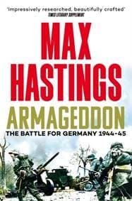Armageddon - Sir Max Hastings, Pan Macmillan