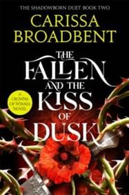 The Fallen and the Kiss of Dusk - Carissa Broadbent, Pan Macmillan