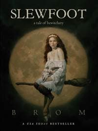Slewfoot - Brom, St Martin's Press