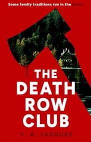 The Death Row Club - V. A. Vazquez, Simon & Schuster Ltd