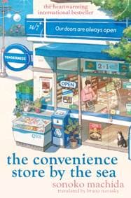 The Convenience Store by the Sea - Sonoko Machida, Orion Publishing Co