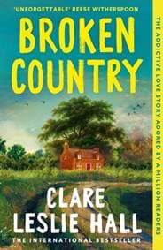 Broken Country - Clare Leslie Hall, John Murray Press