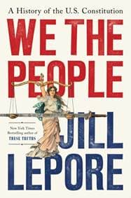 We the People - Jill Lepore, John Murray Press