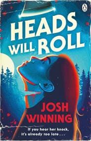Heads Will Roll - Josh Winning, Penguin Books Ltd