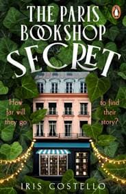 The Paris Bookshop Secret - Iris Costello, Penguin Books Ltd