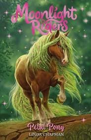 Moonlight Riders: Petal Pony - Linda Chapman, Hachette Children's Group