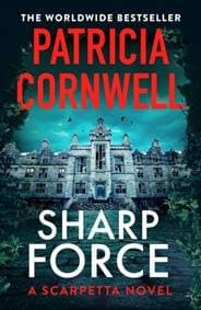 Sharp Force - Patricia Cornwell, Little, Brown Book Group