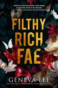 Filthy Rich Fae - Geneva Lee, John Murray Press
