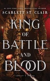 King of Battle and Blood - Scarlett St. Clair, Sourcebooks, Inc