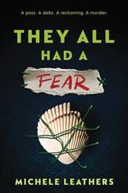 They All Had a Fear - Michele Leathers, Sourcebooks, Inc