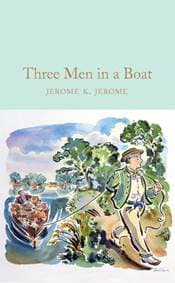 Three Men in a Boat - Jerome K Jerome, Pan Macmillan