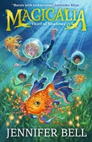 Magicalia: Thief of Shadows - Jennifer Bell, Walker Books Ltd