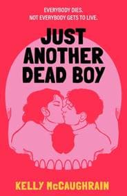 Just Another Dead Boy - Kelly McCaughrain, Walker Books Ltd