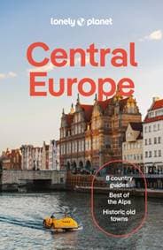 Lonely Planet Central Europe - Lonely Planet, Mark Baker, Marc Di Duca, Kata Fari, Kerry Walker, Luke Waterson, Nicola Williams, Barbara Woolsey, Lonely Planet Publications Ltd