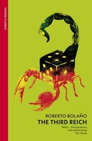 The Third Reich - Roberto Bolano, Vintage Publishing
