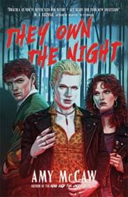 They Own the Night - Amy McCaw, Bonnier Books Ltd