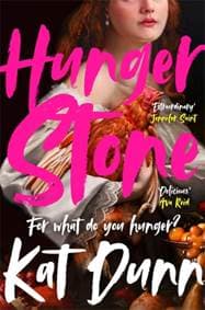 Hungerstone - Kat Dunn, Bonnier Books Ltd