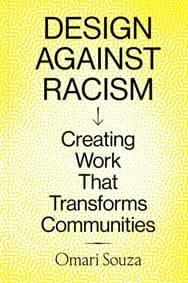 Design Against Racism - Omari Souza, Chronicle Books