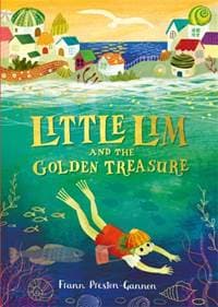 Little Lim and the Golden Treasure - Frann Preston-Gannon, Piccadilly Press
