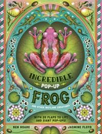 The Incredible Pop-up Frog - Ben Hoare, Templar Books