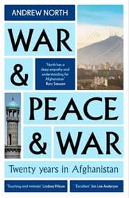 War & Peace & War - Andrew North, Bonnier Books Ltd