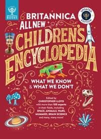 Britannica All New Children’s Encyclopedia – Updated Edition - Christopher Lloyd, Britannica Group, What on Earth Publishing Ltd