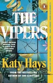 The Vipers - Katy, MA and PhD in Art History Hays, Transworld Publishers Ltd