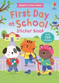 First Day at School Sticker Book - Jessica Greenwell, Usborne Publishing Ltd