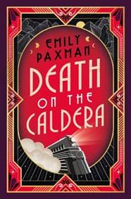 Death on the Caldera - Emily Paxman, Titan Books Ltd