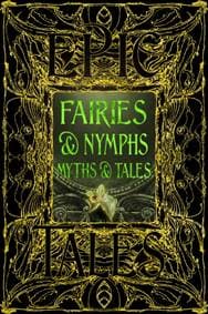 Faeries & Nymphs Myths & Tales - autor neuvedený
